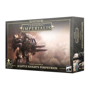 Legions Imperialis: Acastus Knights Porphyrion