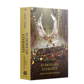 Siege Of Terra: Echoes Of Eternity
